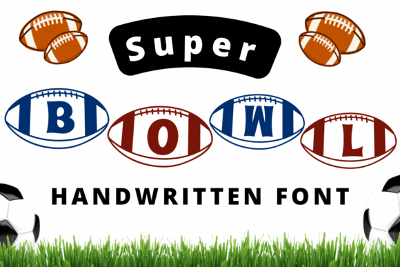Game-Day Ready: The Super Bowl Font for Football Fans