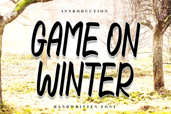 Game on Winter: A Bold Handwritten Font for Cheerful Designs