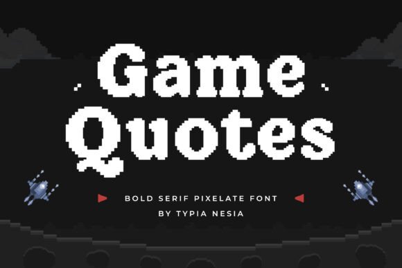 Game Quotes: A Bold Serif Font with Pixel-Perfect Character