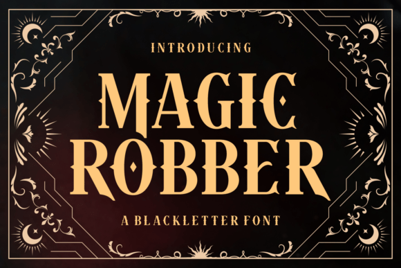 Magic Robber: A Blackletter Typeface for Spooky Season
