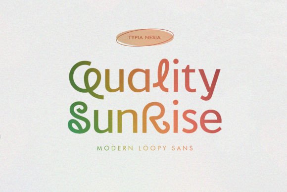 Quality Sunrise: A Modern Sans Serif for Bold Branding